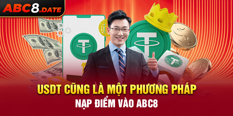 USDT cũng là một phương pháp nạp điểm vào ABC8