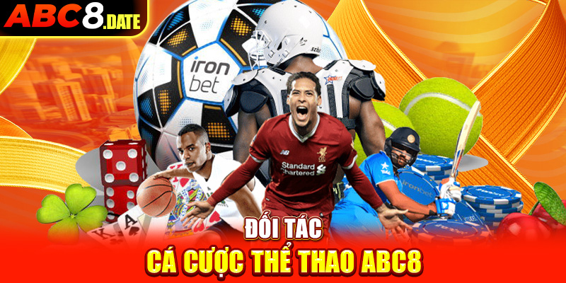 Đối tác cá cược thể thao ABC8