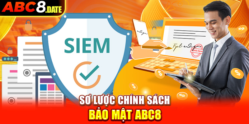 Sơ lược chính sách bảo mật ABC8